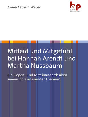 cover image of Mitleid und Mitgefühl bei Hannah Arendt und Martha Nussbaum